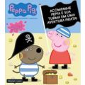 Livro Infantil: Peppa Pig Aventura Pirata